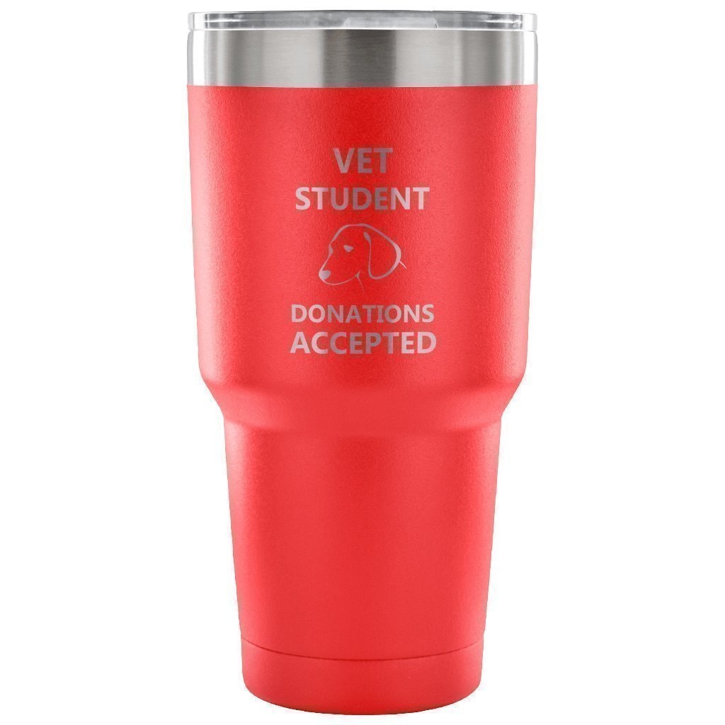 Vet Student Donations Accepted 30oz Vacuum Tumbler