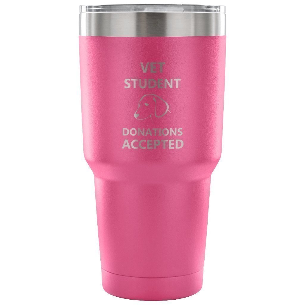 Vet Student Donations Accepted 30oz Vacuum Tumbler