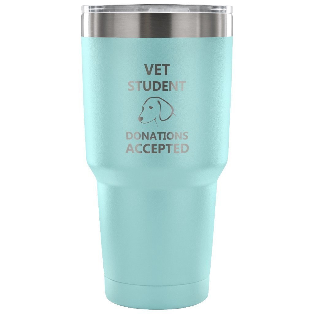 Vet Student Donations Accepted 30oz Vacuum Tumbler